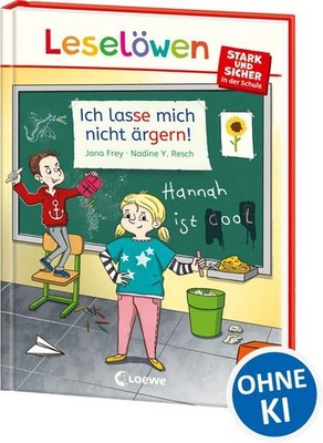 Leselöwen - stark und sicher in der Schule - Ich lasse mich nicht ärgern! Spa...