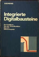 Integrierte Digitalbausteine : e. Praktikum ;...