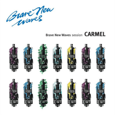 Carmel Brave New Waves Session (CD) Album (US IMPORT)