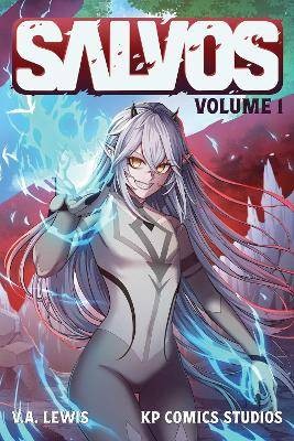 Salvos (Light Novel) Vol. 1, V.A. Lewis,  Paperbac
