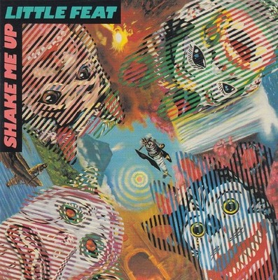 LITTLE FEAT - Shake me up  (CD 1991)