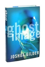 Joshua Gilder / Ghost Image / First Edition Signed to William Safire, w/ Letter