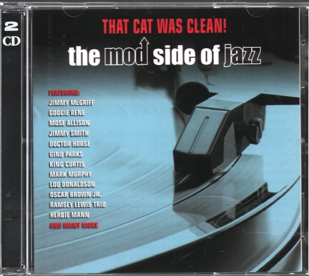 Various Artists That Cat Was Clean! the Mod Side of Jazz double CD UK Not Now