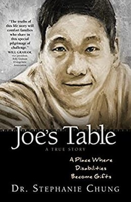 Joe's Table - a True Story : A Place Where Disabilities Become Gi