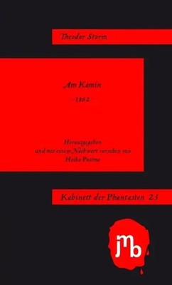Theodor Storm | Am Kamin | Taschenbuch | Deutsch (2021) | 50 S. | JMB Verlag
