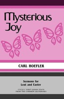 Carl Hoefler | Mysterious Joy | Taschenbuch | Englisch (1988) | CSS Publishing