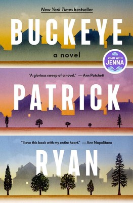 Buckeye: A Read with Jenna Pick: A Novel by Patrick Ryan (English) Hardcover Boo