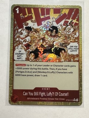 Can You Still Fight Luffy Of Course C ST30-016 [PAR] START Luffy Ace ONE PIECE