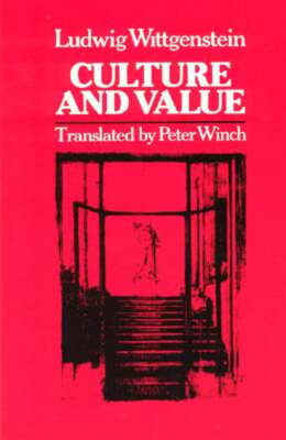 Culture and Value by Ludwig Wittgenstein: Used