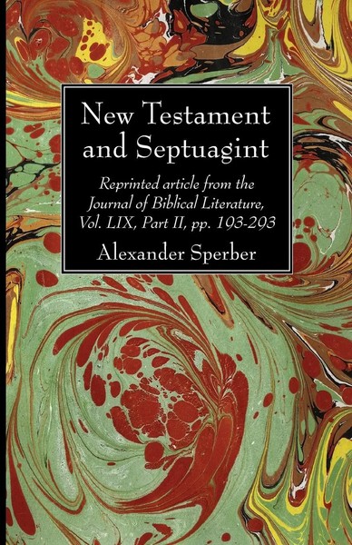 Alexander Sperber | New Testament And Septuagint | Taschenbuch | Englisch (2020)-image