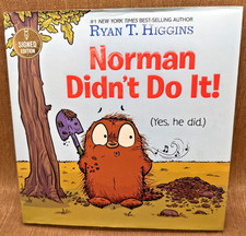 Norman Didn’t Do It Signed Ryan T Higgins First Edition Hardcover Book