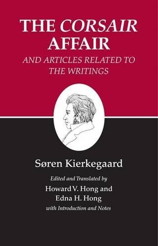 Thumbnail - Søren Kierkegaa The Corsair Affair And Articles Relate (taschenbuch)