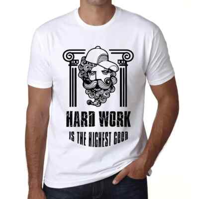 Herren Grafik T-Shirt Harte Arbeit ist das höchste Gut   Hard Work Is