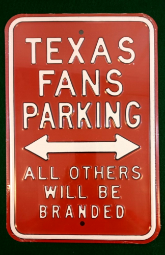 Panneau de stationnement Texas Longhorns acier émaillé résistant 18" x 12" neuf scellé - Photo 1/3