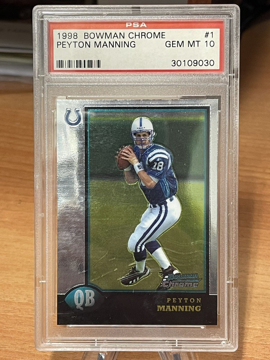 セール PEYTON MANNING BOWMAN CHROME RC マニング 1998 Bowman Chrome #1 Peyton Manning RC PSA-10 | eBay