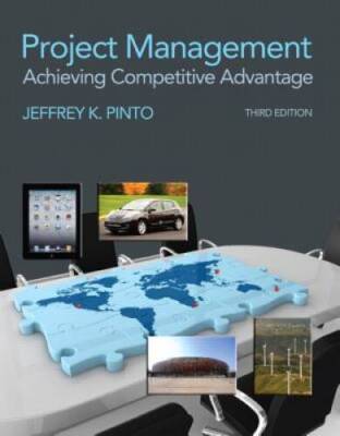 Project Management: Achieving Competitive Advantage (3rd Edition) - GOOD