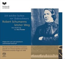 G NTHER/LANSEMANN SCHUMANNS LETZTER WEG NEW CD