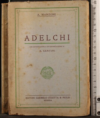 ADELCHI. MANZONI. COLETTA & FIGLIO.