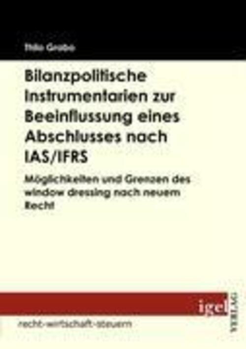 Thumbnail - Thilo Grabo | Bilanzpolitische Instrumentarien Zur Beeinflussung