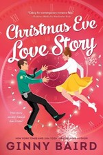 Christmas Eve Love Story: A Time Travel Holiday Romance Full of Christmas Magic