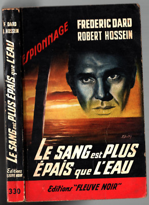 Hossein Dard Esp N 330 Le Sang Est Plus Epais Que L Eau Eo 1962 Fleuve Noir Ebay