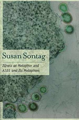 Illness as Metaphor and AIDS and Its - Paperback, by Sontag Susan - Good