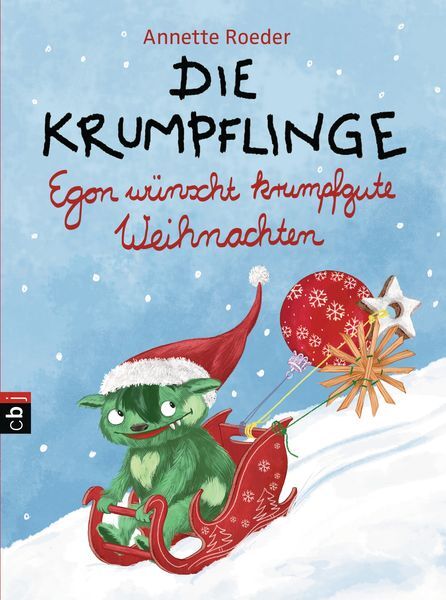 Egon Wünscht Krumpfgute Weihnachten / Die Krumpflinge Band 7