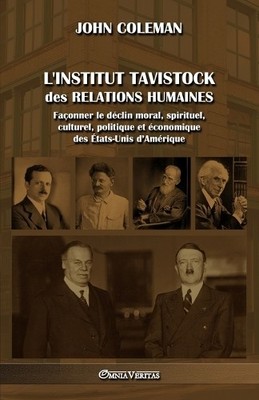 John Coleman L'Institut Tavistock des relations humaines (Taschenbuch)