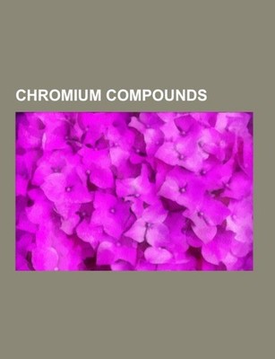 Chromium compounds Source