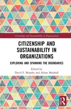 Citizenship and Sustainability in Organizations: Exploring and Spanning the Boun