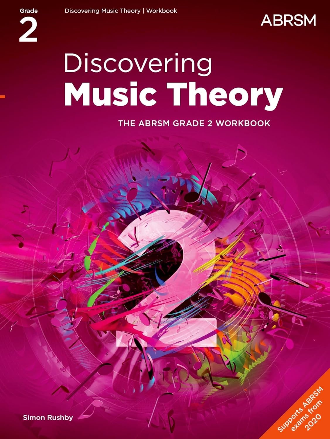 Discovering Music Theory, The ABRSM Grade 2 Workbook (Theory workbooks...