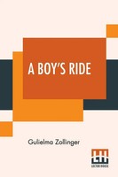 Gulielma Zollinger | A Boy's Ride | Taschenbuch | Englisch (2021) | Lector House