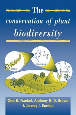 The Conservation of Plant Biodiversity Paperback