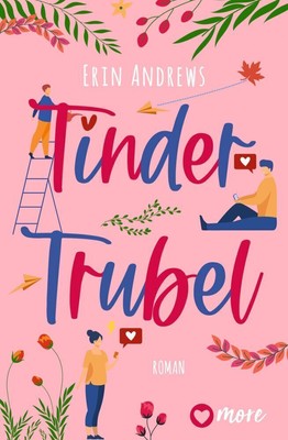 Erin Andrews | Tinder Trubel | Taschenbuch | Deutsch (2022) | Roman | 223 S.