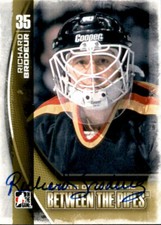Richard Brodeur Signed Auto 2013-14 BTP Between The Pipes card Vanvoucer Canucks