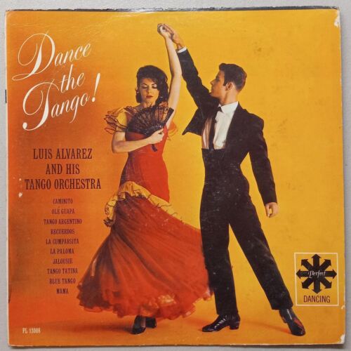 LUIS ALVAREZ AND HIS TANGO ORCHESTRA DANCE THE TANGO!  VINYL LP 104-8 - Picture 1 of 4