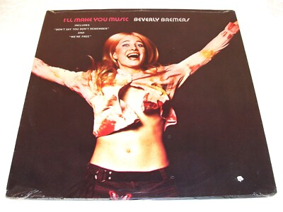 Beverly Bremers ''I'll Make You Music'' 1972 Pop LP,SEALED!,Don't Say You Don't...