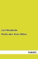 Berlin oder Juste Milieu | Buch | 9783955809065