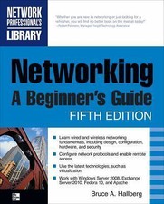 Networking, A Beginner's Guide, Fifth Edition (Networking Professional's Librar