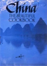 China the Beautiful Cookbook - Paperback By Author Unknown - GOOD