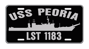 USS PEORIA LST 1183 License Plate Military Signs USN P01