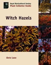 Witch Hazels (Royal Horticultural Socie..., Lane, Chris