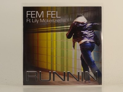 FEM FEL FT LILY MCKENZIE RUNNIN (H1) 1 Track Promo CD Single including Picture S