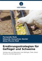 ErnäHrungsstrategien FüR GeflüGel Und Schweine Fernando Rutz (U. A.) Taschenbuch
