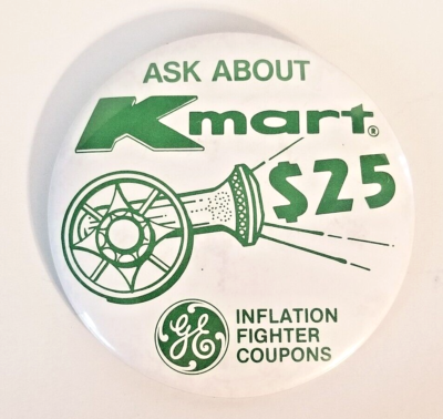 #ad Vintage Ask About Kmart $25 Inflation Fighter Coupons 3quot; GE Pinback Button Store $9.99