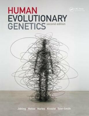 Human Evolutionary Genetics by Mark Jobling: New
