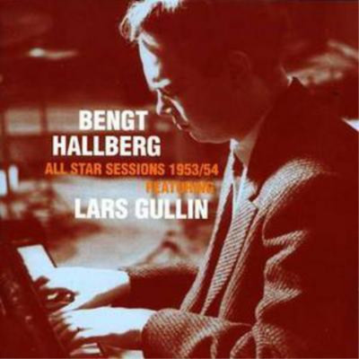 Bengt Hallberg All Star Sessions 1953 - 54 (CD) Album