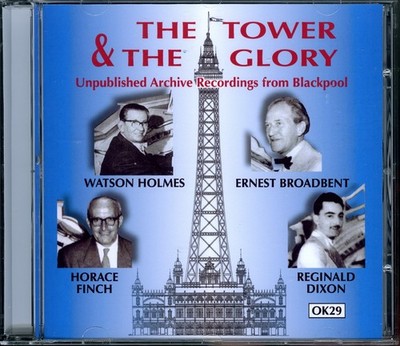 THE TOWER & THE GLORY CD (2012) [NEW] Blackpool Holmes/Dixon/Broadbent/Finch
