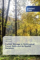 Weijun Fu (U. A.) | Carbon Storage In Subtropical Forest Soils And Its...