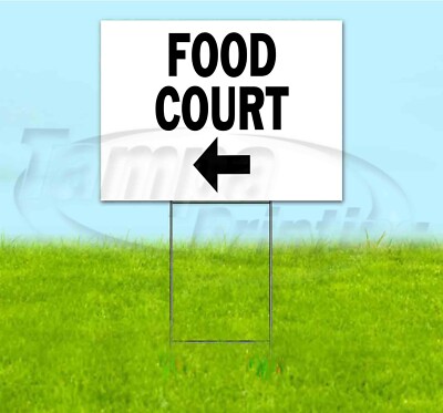 FOOD COURT ARROW 18x24 Yard Sign WITH STAKE Corrugated Bandit DIRECTIONAL